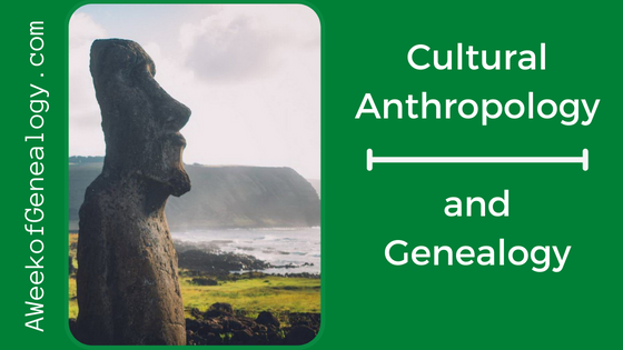Blog Header Cultural Anthropology and Genealogy