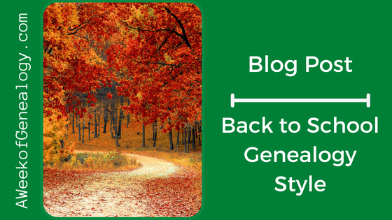 Blog Post Cover: Back to school genealogy style