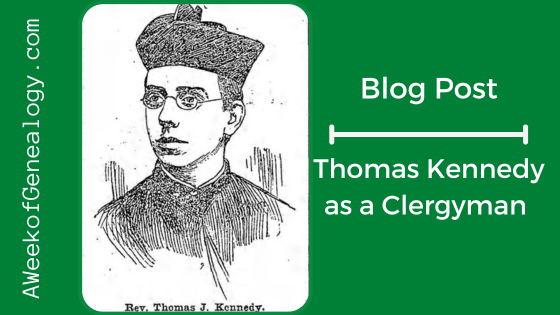 Blog Banner - Thomas Kennedy as a Clergyman