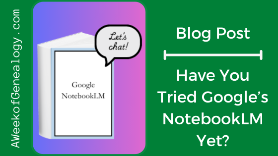 Blog post banner - have you tried Google's NotebookLM Yet?